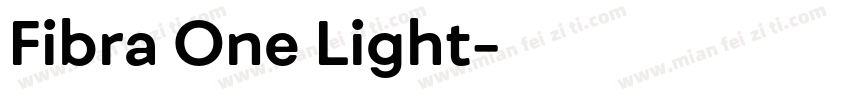 Fibra One Light字体转换